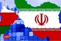 توافق ایران و عمان برای استفاده از ارزهای ملی به جای دلار