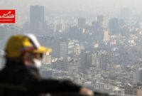 هشدار بازگشت آلودگی هوا از فردا به پایتخت